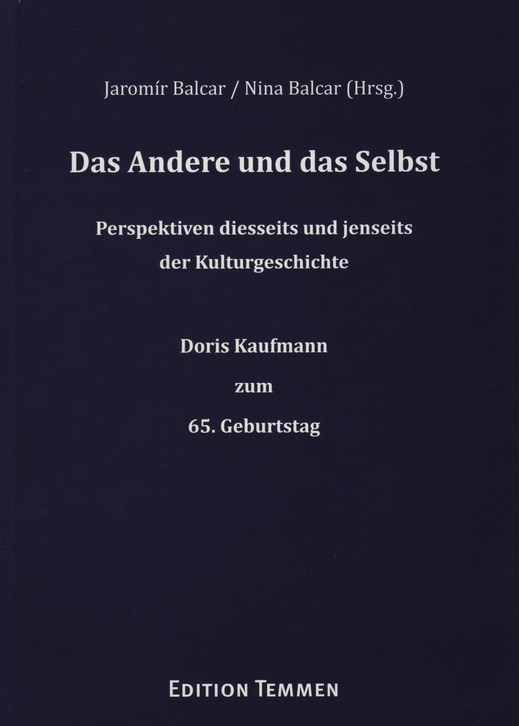 book cover: Jaromír Balcar/ Nina Balcar: Das Andere und das Selbst (2018)