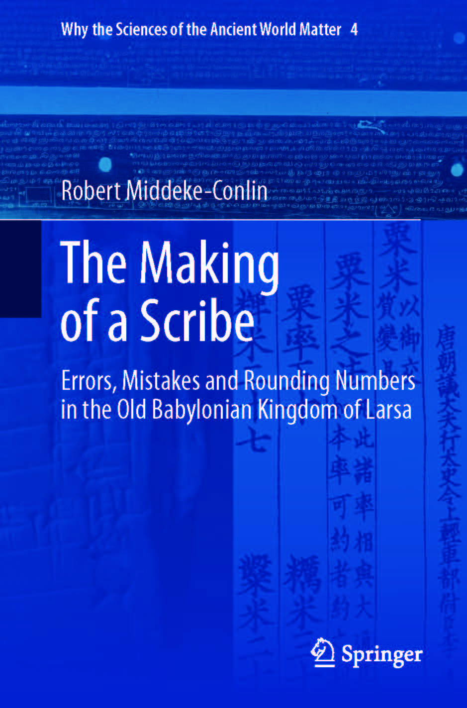 book cover: R.W. Middeke-Conlin: The Making of Scribe (2020)