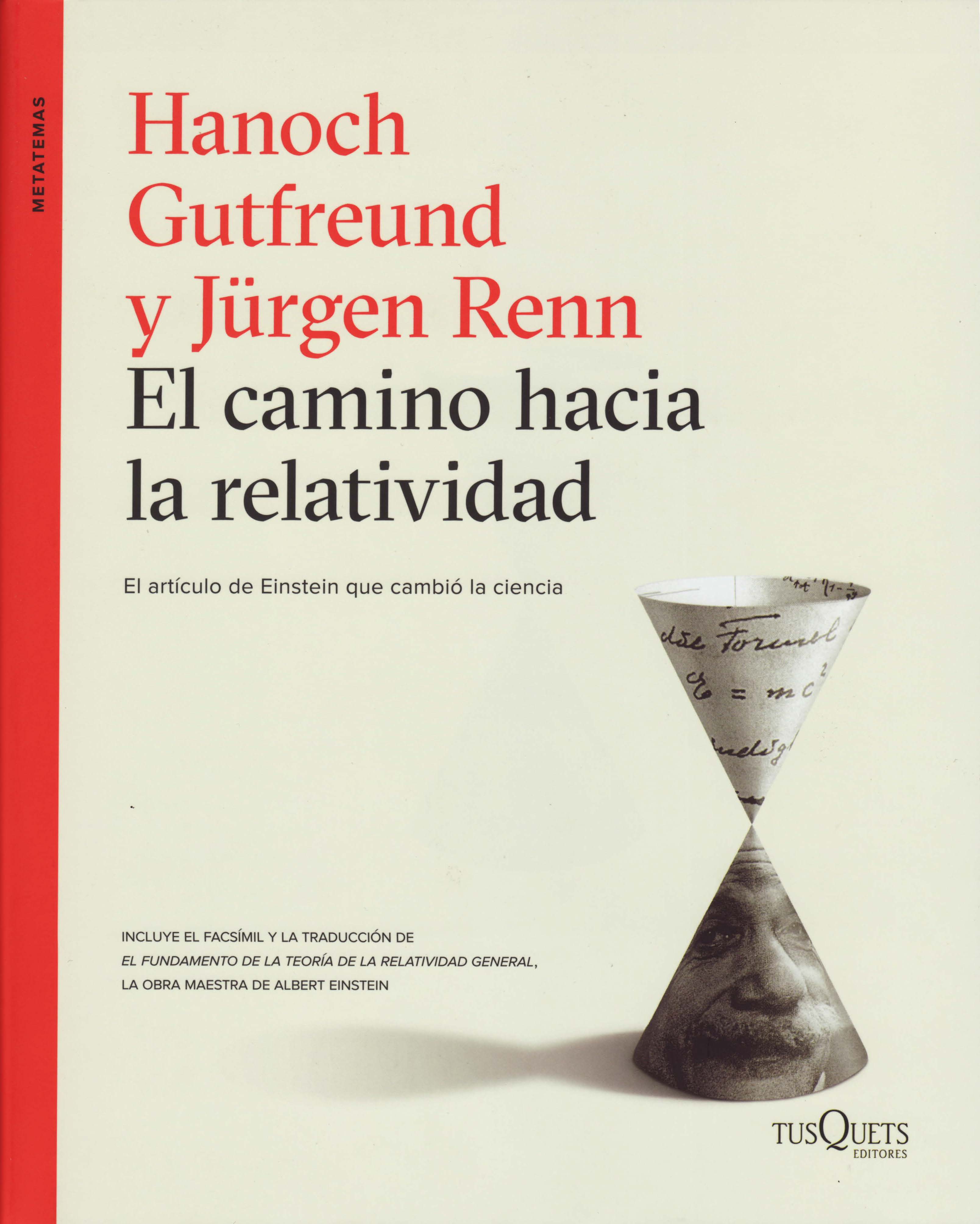 book cover: Gutfreund/ Renn: El camino hacia la relatividad (2017)