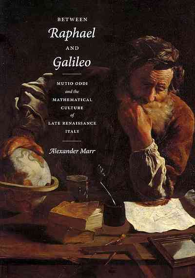book cover: Alexander Marr: Between Raphael and Galileo (2011)