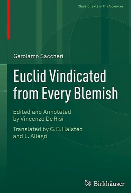 book cover: Gerolama Saccheri: Euclid Vindicated from Every Blemish (2014)