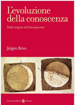 book cover: Jürgen Renn: L'evoluzione della conoscenza (2022)